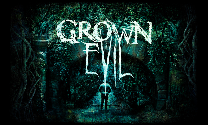 Grown Evil